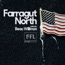 Political Drama FARRAGUT NORTH Returns To NYC Just Ahead Of 2020