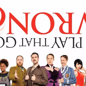 Review: THE PLAY THAT GOES WRONG at Kennedy Center