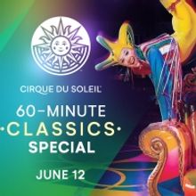 Cirque du Soleil to Open its Vault of Historical Recordings for the First Time Ever