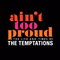 AIN'T TOO PROUD National Tour Comes to Tulsa PAC in April