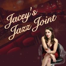 Review: JACEY'S JAZZ JOINT at The Blue Strawberry Showroom And Lounge