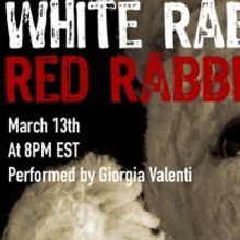 Et Alia Theater & Aurora Nova Present WHITE RABBIT RED RABBIT