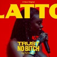 VIDEO: Latto Performs 'Trust No Bitch' for Vevo LIFT
