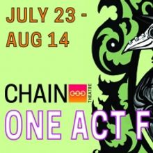 Chain Theatre Announces ONE ACT FESTIVAL