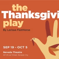 Sierra Stages Presents THE THANKSGIVING PLAY