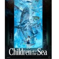 New Animated Feature Film CHILDREN OF THE SEA Set to Hit Select U.S. Cinemas on…