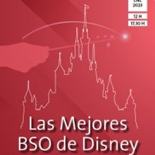 TV: Las Mejores BSO de Disney en Concierto Regresa a Cataluña