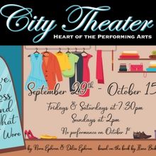 LOVE, LOSS, AND WHAT I WORE Comes to City Theater in Biddeford