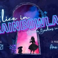 ALICE IN RAINBOWLAND to be Presented as Part of A.R.T.'s Virtually OBERON Series in…