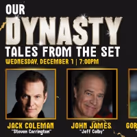 Jack Coleman, John James & Gordon Thomsom Team Up for OUR DYNASTY: TALES FROM THE SET