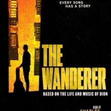 Single Tickets Now On Sale For THE WANDERER World Premiere At Paper Mill Playhouse
