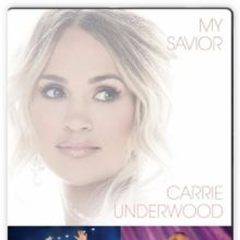 Carrie Underwood to Release 'My Savior: LIVE From The Ryman' Concert on DVD