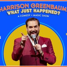 HARRISON GREENBAUM: WHAT JUST HAPPENED? Extended Through December 2024