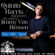 Quintin Harris to Perform the Music of Jimmy Van Heusen at Don't Tell Mama
