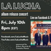 La Lucha Presents Online Album Release Concert