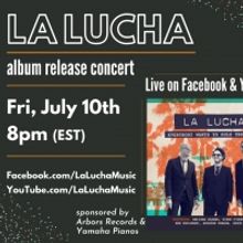 La Lucha Presents Online Album Release Concert
