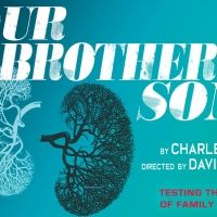The New York Premiere Of OUR BROTHER'S SON Comes to The Pershing Square Signature…