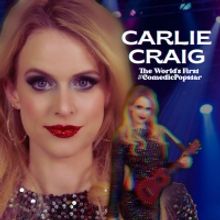 Carlie Craig to Premiere #COMEDICPOPSTAR at 54 Below This Month