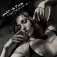 Songstress Sariyah Idan Unveils 'Breaking Shadows'