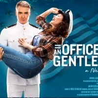 Musical Adaptation of Film AN OFFICER AND A GENTLEMAN Will Embark on North American…