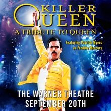 KILLER QUEEN – A TRIBUTE TO QUEEN Comes To Warner Theatre This September