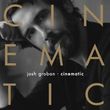 Exclusive: Listen to Skyfall from Josh Grobans New CINEMATIC Album Photo