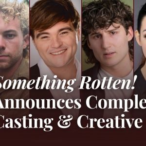 Cast Set for SOMETHING ROTTEN! at Rose Center Theater