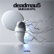 deadmau5 Returns To Form With New Single 'Quezacotl'