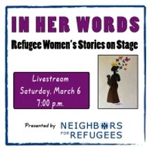 Real Life Refugee Joins Cast Of Virtual Benefit Reading 'In Her Words: Refugee Women'