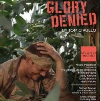 The Atlanta Opera Releases GLORY DENIED Audio Recording & Short Film in November Interview