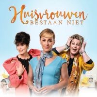 BWW Feature: HUISVROUWEN BESTAAN NIET NU OOK IN HET THEATER!