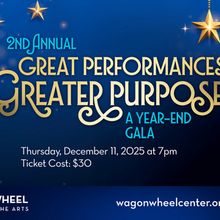 Wagon Wheel Center for the Arts to Host 2nd Annual Gala