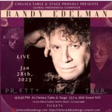 Composer Randy Edelman to Perform at Chelsea Table And Stage in January