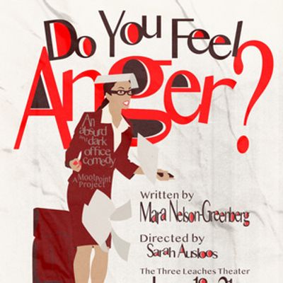 Immersive Office Comedy DO YOU FEEL ANGER? to Open in Lakewood, CO