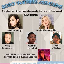 ROBO WAITRESS ASSASSINS Live Reading Set For Joy Who Lived Trans Theater Festival