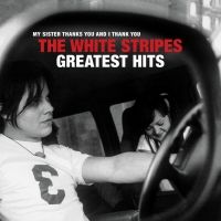 The White Stripes Announce Greatest Hits Album