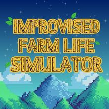 IMPROVISED FARM LIFE SIMULATOR Comes to Second City This November
