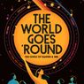 THE WORLD GOES 'ROUND to be Presented at Milwaukee Rep