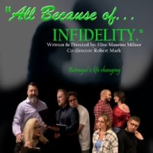 ALL BECAUSE OF INFIDELITY Comes to Sargent Theater at The American Theater of Actors