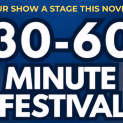 30–60 Minute Festival Opens Applications for Los Angeles Debut