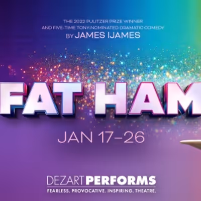 Previews: FAT HAM at Dezart Performs