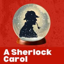 Cast Set for A SHERLOCK CAROL Regional Premiere at Austin Playhouse