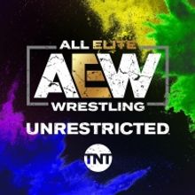 TNT and All Elite Wrestling Launch AEW: UNRESTRICTED Podcast