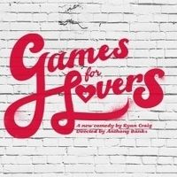 BWW Review: GAMES FOR LOVERS, The Vaults