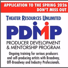 Slots Still Available For Theater Resources Unlimited Producer Development &…