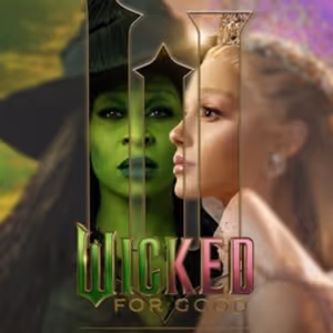 Ya disponible la Banda sonora de WICKED: FOR GOOD en plataformas digitales