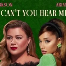 Kelly Clarkson & Ariana Grande Release Live 'Santa, Can't You Hear Me' Track