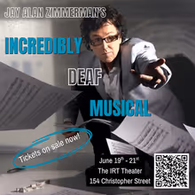 INCREDIBLY DEAF MUSICAL to Return for 25th Anniversary of 9/11
