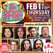 Comedians With Disabilities Act to Make Debut At SF Sketchfest At The Alameda Comedy 