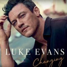 VIDEO: Hear BEAUTY AND THE BEAST Star Luke Evans Sing 'Changing'